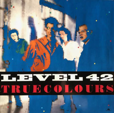 VINIL Level 42 &amp;lrm;&amp;ndash; True Colours (VG++) foto