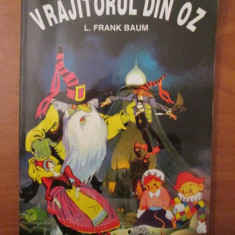 Frank L. Baum - Vrajitorul din Oz