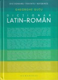 Gheorghe Gutu - Dictionar Latin-Roman