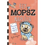 Egy mopsz napl&oacute;ja - Mancsok egy j&oacute; &uuml;gy&eacute;rt - Kyla May