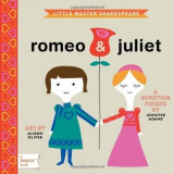 Little Master Shakespeare: Romeo &amp; Juliet. A BabyLit Counting Primer | Jennifer Adams, Gibbs M. Smith Inc