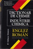 Dictionar de chimie si industrie chimica englez-roman - Romanita Dobre,