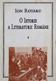 Ion Rotaru - Istoria Literaturii Romane, Vol. 4. Carte Anticariat, Stare bună.