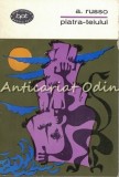 Piatra-Teiului. Scrieri Alese - A. Russo, Editura Pentru Literatura, 1967, Roman, Beletristica, Limba Romana
