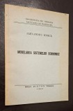Modelarea sistemelor economice - Alexandru Ionica, Universitatea din Timisoara, Facultatea de Matematica, 1992