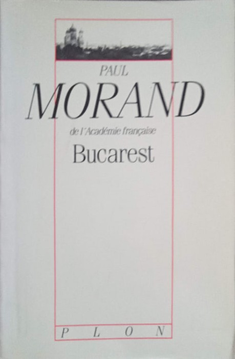 BUCAREST-PAUL MORAND-218934