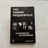 Carl Bernstein - Toti oamenii presedintelui