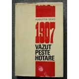 Augustin Deac - 1907 văzut peste hotare