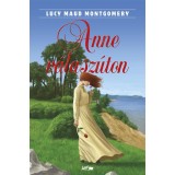 Anne v&aacute;lasz&uacute;ton - Lucy Maud Montgomery