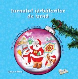 Cumpara ieftin Jurnalul sarbatorilor de iarna cls. a III-a, Ars Libri