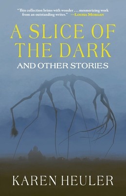 A Slice of the Dark and Other Stories foto