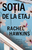 Soția de la etaj - Rachel Hawkins