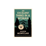 An Excellent Thing in a Woman