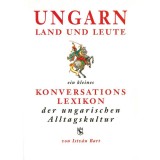 Ungarn Land und Leute - Magyar-n&eacute;met kultur&aacute;lis sz&oacute;t&aacute;r - 3. kiad&aacute;s - Bart Istv&aacute;n
