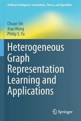 Heterogeneous Graph Representation Learning and Applications foto