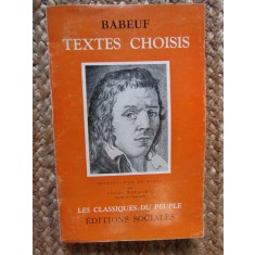 Babeuf - Textes choisis INTRODUCTION PAR CLAUDE MAZAURIC AUTOGRAF