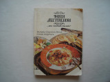 Pasta all&#039;italiana. Arta culinara italiana - Michaela Grigorescu Piccoli, 1993, Tehnica