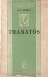 Carte Ion Biberi - Thanatos (1936), brosata, romana, 227 pagini, 13x20 cm