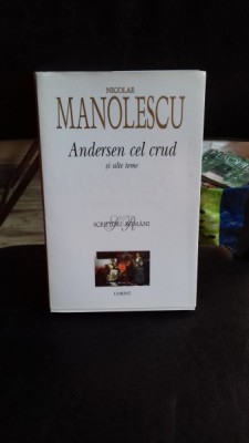 ANDERSEN CEL CRUD SI ALTE TEME - NICOLAE MANOLESCU foto