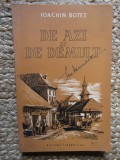 De azi si de demult- Ioachim Botez