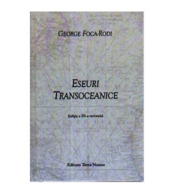 George Foca-Rodi - Eseuri transoceanice - 105660 foto