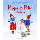 Pippa &eacute;s Pelle a h&oacute;ban - Daniela Drescher