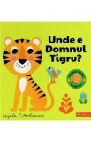 Unde e domnul Tigru? - Ingela P. Arrhenius