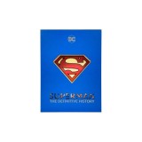 Superman: The Definitive History