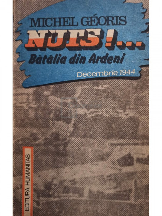 Michel Georis - Nuts!... Bătălia din Ardeni (editia 1990)