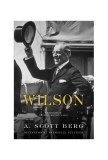 Wilson - Hardcover - A. Scott Berg - RAO