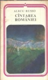 Cantarea Romaniei Alecu Russo Editura Minerva Colectia Arcade 1980 Literatura Clasica Romana Carte Romaneasca