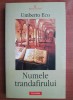 Umberto Eco - Numele trandafirului, Polirom