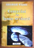 cercetari in lumea nevazuta de george vasii volumul 3 editura solteris