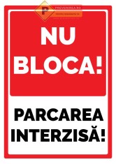 Indicator nu bloca intrarea parcare interzisa foto