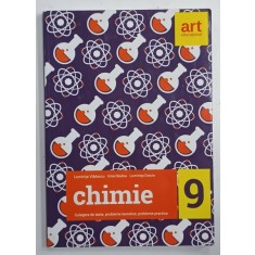 CHIMIE , CULEGERE DE TESTE , PROBLEME TEORETICE , PROBLEME PRACTICE , CLASA A 9 - A de LUMINITA VLADESCU si LUMINITA DOICIN , 2017