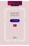 Scrieri Vol.2 - Panait Istrati