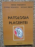 Patologia placentei Mircea Teodorescu