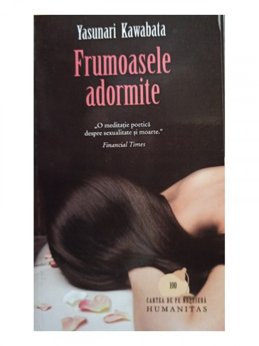 Yasunari Kawabata - Frumoasele adormite (editia 2009)