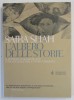 L &#039;ALBERO DELLE STORIE ( COPACUL POVESTILOR ) di SAIRA SHAH , IL RITORNO IN AFGHANISTAN ...TEXT IN LB. ITALIANA , 2004