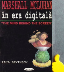 In era digitala Paul Levinson Marshall McLuhan foto