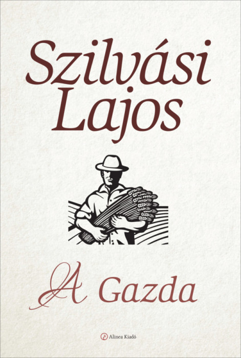 A Gazda - Szilv&aacute;si Lajos