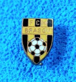Insigna fotbal - FCM BRASOV