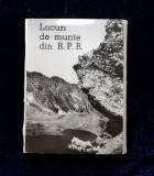 LACURI DE MUNTE DIN R.P.R. , MINIABUM CU FOTOGRAFII , ANII &#039;60