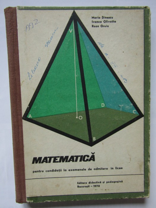 Matematica pentru candidatii la examenele de admitere in licee &ndash; Maria Dinescu