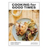 Cooking for Good Times