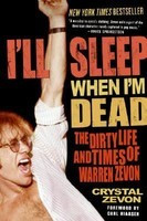 I&amp;#039;ll Sleep When I&amp;#039;m Dead: The Dirty Life and Times of Warren Zevon foto