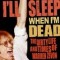 I&#039;ll Sleep When I&#039;m Dead: The Dirty Life and Times of Warren Zevon