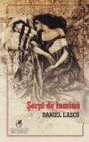 Cumpara ieftin Serpi de lumina/Daniel Lascu