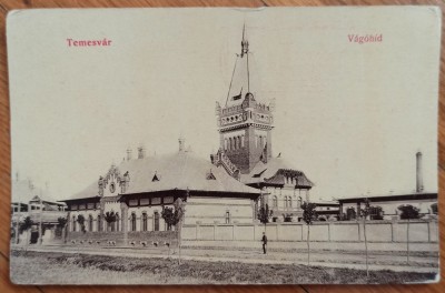Temesvar (Timisoara), Vagohid (Abatorul)// CP foto
