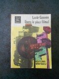 LAZAR GASSVAN - UNORA LE PLACE FILMUL